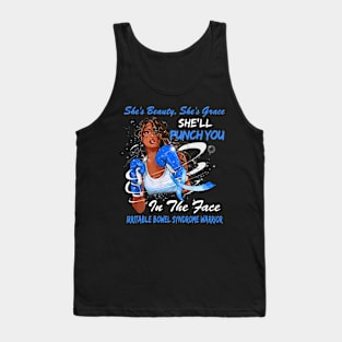 Punch You in the Face IRRITABLE BOWEL SYNDROME WARRIOR Tank Top